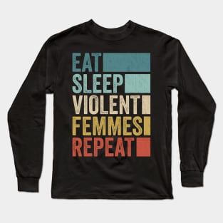 Funny Eat Sleep Violent Name Repeat Retro Vintage Long Sleeve T-Shirt